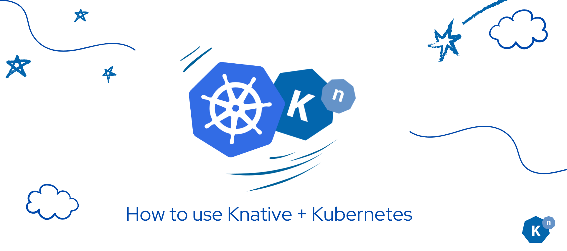 Knative Framework